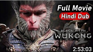 Black Myth Wukong (Hindi Dub) | Full Game Cutscenes Movie | Sun Wukong Story Explained in