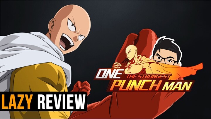 MELEBIHI Ekspektasi | Review One Punch Man: The Strongest | Lazy Review
