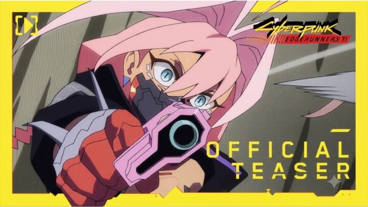 ตัวอย่าง Cyberpunk Edgerunner ซีซั่น 2 อาชญากรแดนเถื่อน | •ข่าว‘เมะ