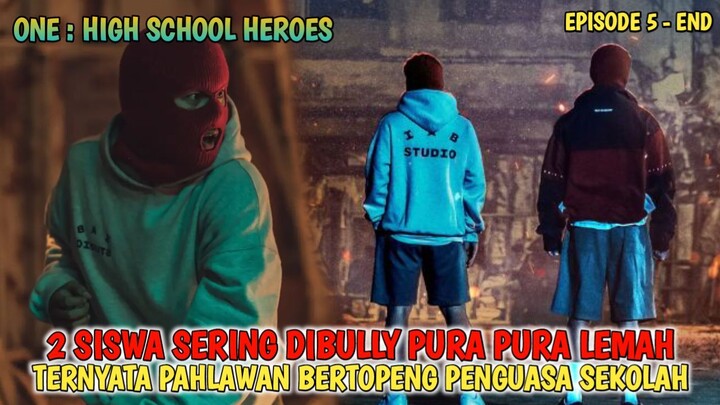 ONE HIGH SCHOOL HEROES FULL MOVIE | ALUR CERITA FILM [ PART 2 ]