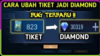 KODE RAHASIA!!! | CARA UBAH TIKET JADI DIAMOND MOBILE LEGEND | BUG