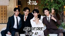 ABO DESIRE EP: 07 (Sub Indo)