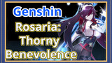 Rosaria: Thorny Benevolence