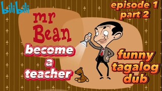 MR BEAN:[FUNNY TAGALOG DUB] LT to promise 🤣