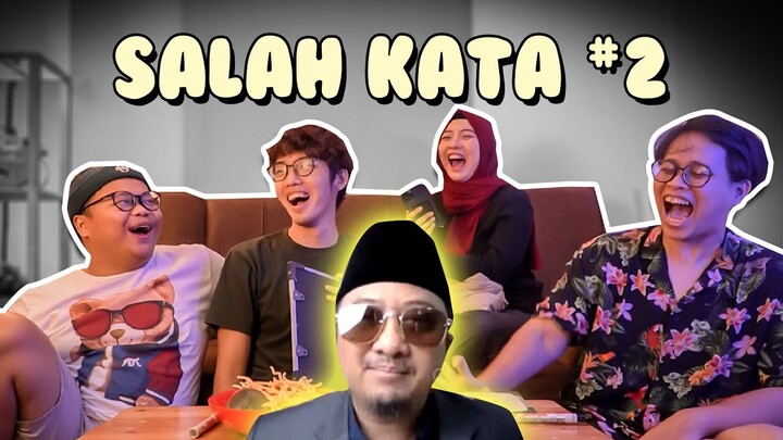 SALAH KATA LAGI DONG PUN