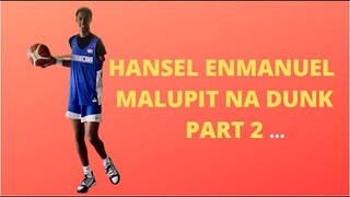 Hansel Enmanuel - Putol ang isang kamay pero malupit dumakdak | Part 2