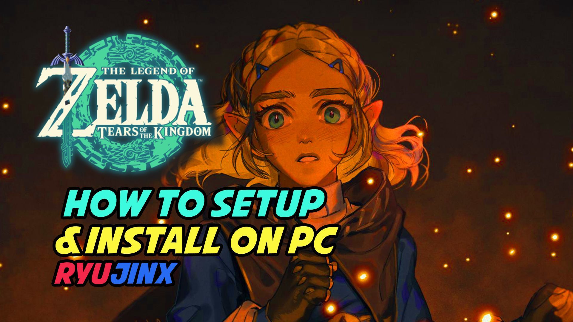 The Legend of Zelda Tears of the Kingdom RYUJINX Setup Guide for