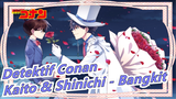 [Detektif Conan / Kombinasi] Kaito & Shinichi - Bangkit