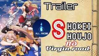 Shokei Shoujo No Virgin Road - official Trailer