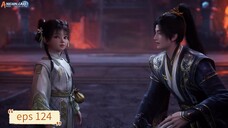 Shrouding The Heavens eps 124 sub indo