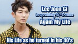 Lee Joon Gi in Upcoming K-Drama Again My Life,His Life as He Turned in his 40's