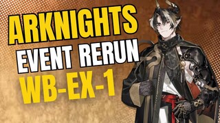 Arknights event rerun WB-EX-1