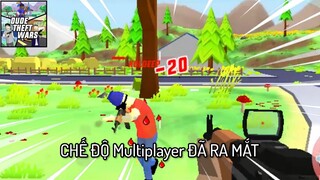 Dude Theft Wars | CHẾ ĐỘ Multiplayer Đã RA MẮT