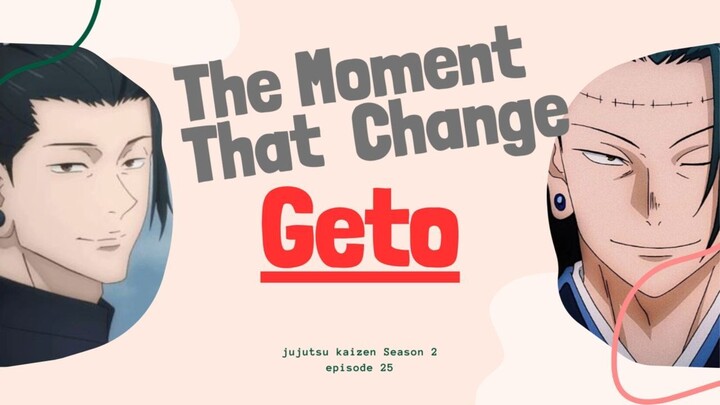 The Moment That Changed Geto (Jujutsu kaisen)
