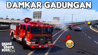 JADI DAMKAR GADUNGAN BERUJUNG DIKEJAR POLISI - GTA 5 ROLEPLAY