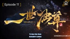 [ Eng Sub ] Ancient Lord - Ep. 11