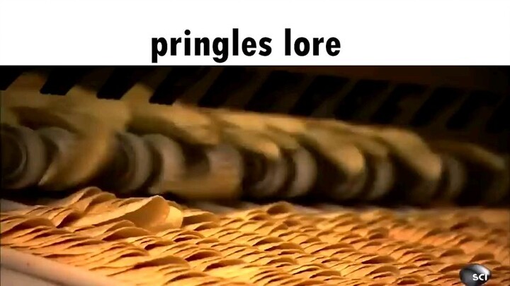 Pringels lore