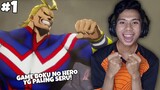 GAME BOKU NO HERO YANG PALING SERU!! - My Hero One's Justice Indonesia #1