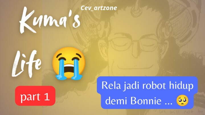 Momen Kuma bersiap jadi Pacifista part 1