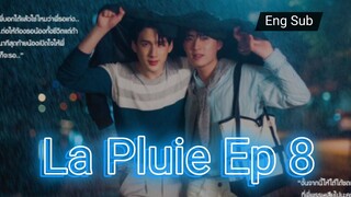 🇹🇭 [Eng] La.Pluie.Ep 8