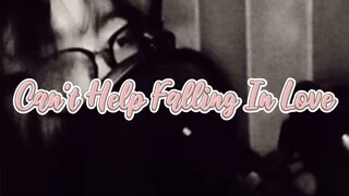 Can't Help Falling In Love - Elvis Presley | remelia