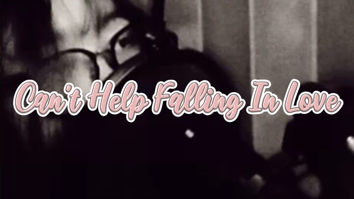 Can't Help Falling In Love - Elvis Presley | remelia