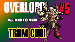 Overlord Khởi Nguyên Tập 05 @AnimeSon