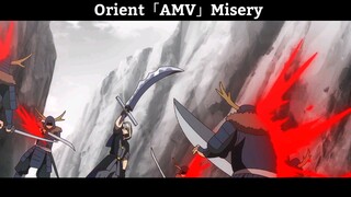 Orient「AMV」Misery Hay Nhất