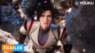 【The Proud Emperor of Eternity】EP19 Trailer | Chinese Fantasy Anime | YOUKU ANIMATION