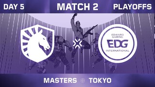 TL vs. EDG — VALORANT Masters Tokyo — Playoffs