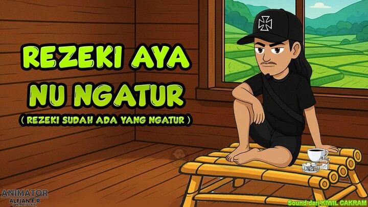 REZEKI AYA NU NGATUR
