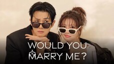 Would You Marry Me? : Episode 4 ENGSUB