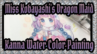 Miss Kobayashi's Dragon Maid
Kanna Water Color Painting_3