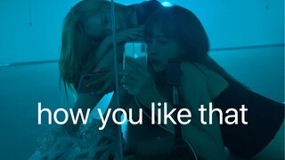 จางอวี่เก๋อ&โจวจื่อเชี้ยน|โคฟเวอร์Blackpink-How You Like That｜snh48