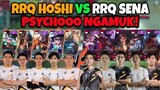 RRQ HOSHI VS RRQ SENA !! PSYCHOOO NGAMUK ! MATCH GILA !