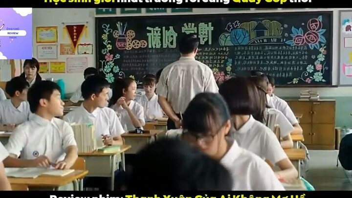 Thanh xuân của ai không mơ hồ (p1) #phimcuocsong
