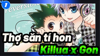 [Thợ săn tí hon] (Killua x Gon) Nếu tôi không gặp bạn trong đời_1