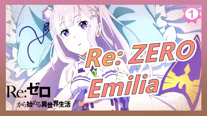 [Re: Zero] Yêu cô ấy thì đừng làm tổn thương cô ấy - Emilia_1