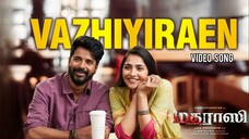 Madharaasi (2025) Vazhiyiraen Official Video Song Tamil 4K HD