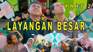 KONTES LAYANGAN BESAR