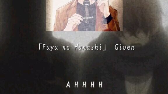 Given-Fuyu no hanashi