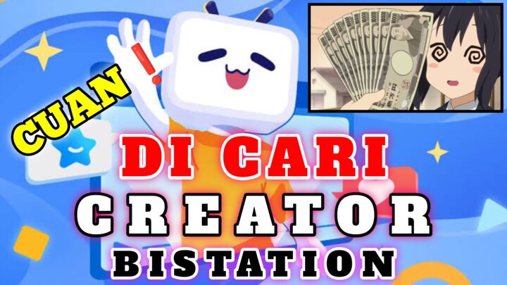 Di cari content creator BSTATION