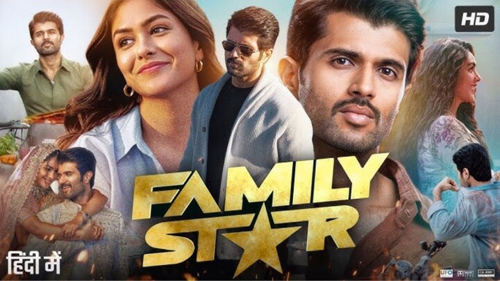 The Family Star New (2024) Full Movie Hindi Dubbed | Vijay Deverakonda | Mrunal | HD