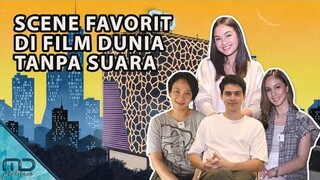 Dunia Tanpa Suara - Scene Favorit Cast di Film Dunia Tanpa Suara