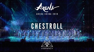 [2nd Place] Chest Roll | Arena China 2019 [@VIBRVNCY 4K]