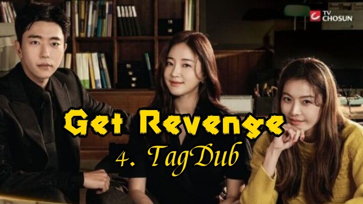 4- Get Revenge (Hera) TagDub kdrama ✔️💯