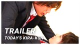 TODAY'S KIRA-KUN - Trailer | Japanese Movie