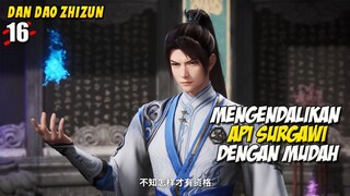 Su Beitian bikin Penatua Paviliun Tercengang - Dan Dao Zhizun Episode 16