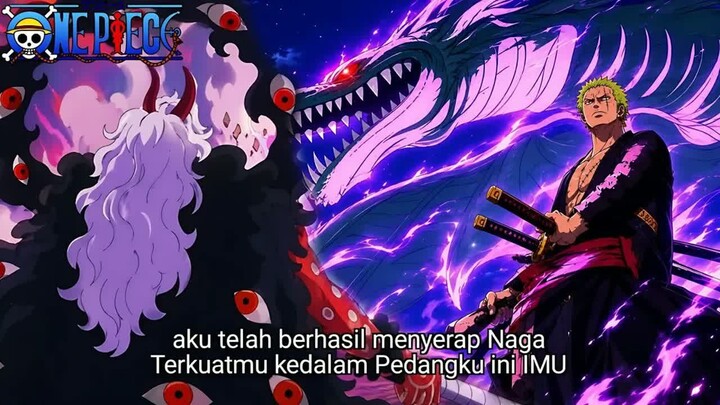 ONE PIECE TERBARU - AKHIRNYA ZORO MENYERAP NAGA TERKUAT IMU KEDALAM PEDANGNYA! PEREBUTAN HOMIES NAGA