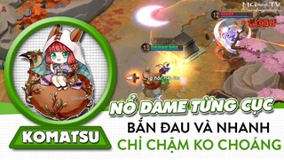 Onmyoji Arena | Komatsu mạnh thế này cơ mà, xanh lên bắn dame từng cục như sát thủ